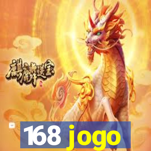 168 jogo